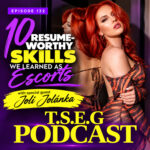 Episode 132 cover art for The Sexy Escort Guide Podcast, featuring guest Joli Jolánka with vibrant red hair against a royal purple background. Yellow and white text reads “10 Resume-Worthy Skills We Learned As Escorts,” with T.S.E.G Podcast branding at the bottom.